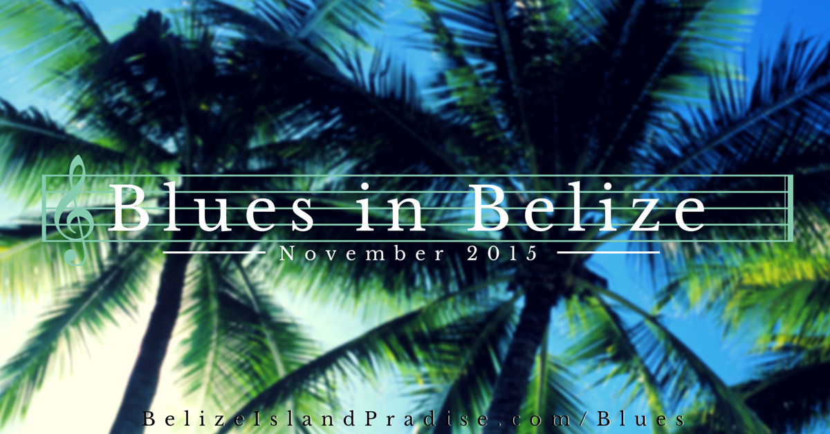 Blues in Belize :: A Private Island Blues Experience